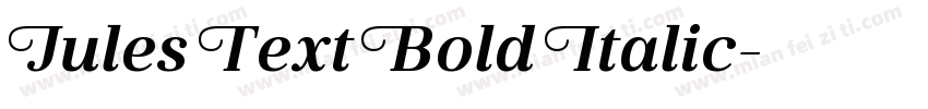 Jules Text Bold Italic字体转换